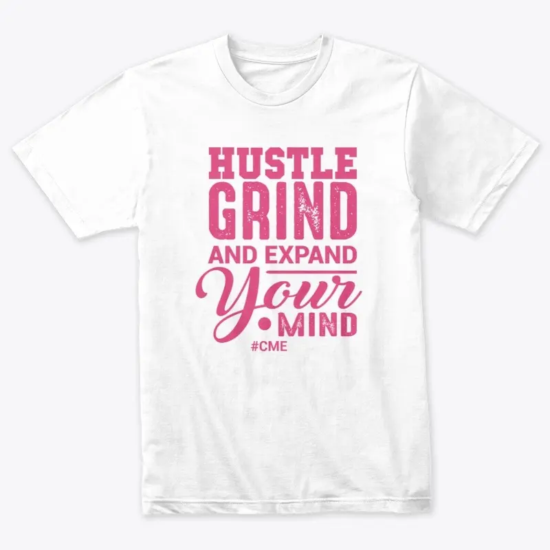 Hustle and Grind CME Collection 